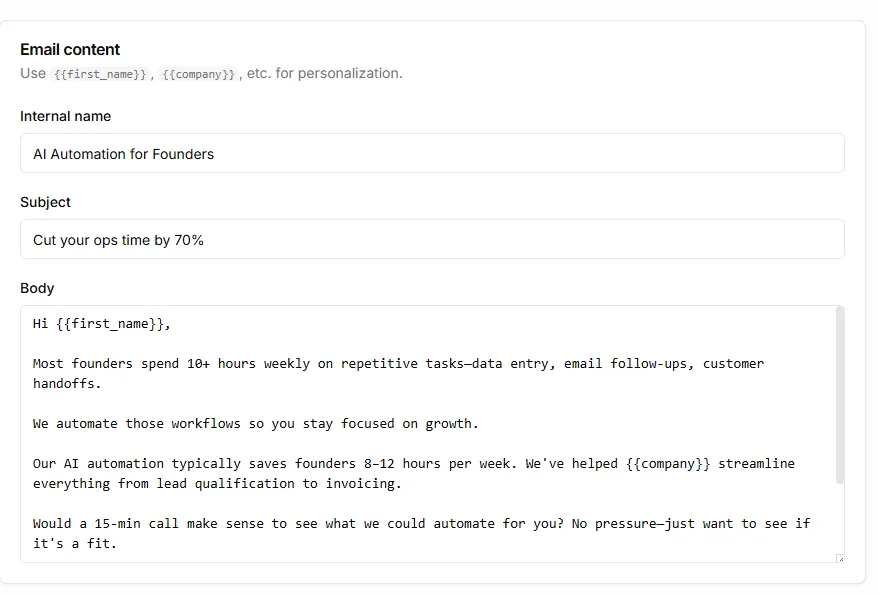 Generated email campaign content with personalized first name and company placeholders